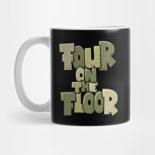 Four on the Floor -  House and Disco Music Mug